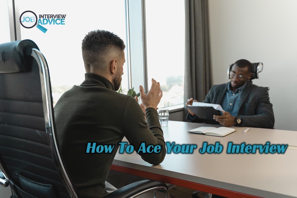 How To Ace The Job Interview